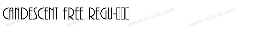 Candescent Free Regu字体转换